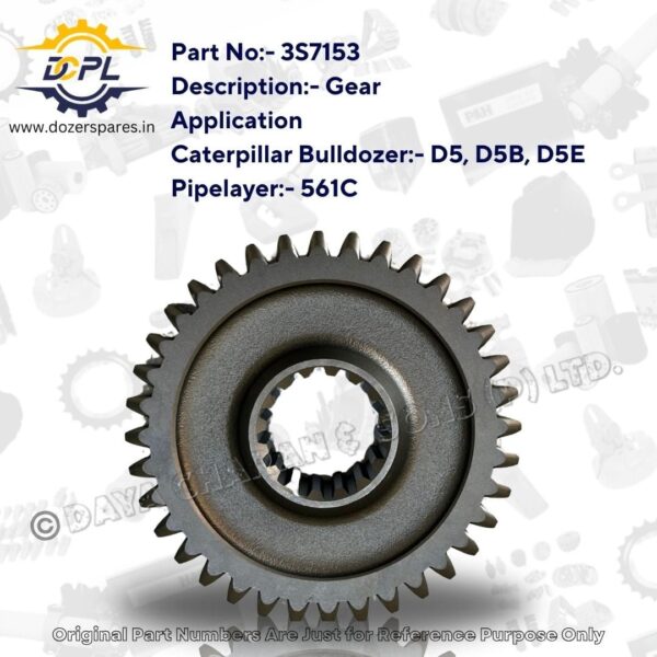 3S7153 – Gear – Caterpillar – Bulldozer – D5 – D5B – D5E – Pipelayer – 561C