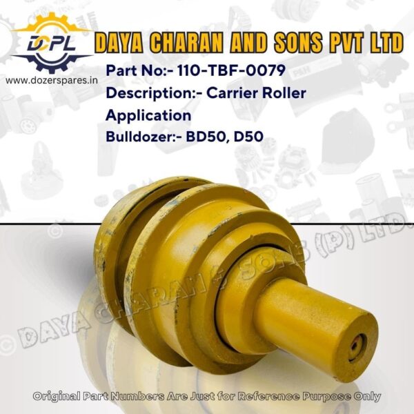 110-TBF-0079-Carrier Roller-BEML-Bulldozer