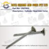 2527802 – Cylinder Head Inlet Valve – Caterpillar