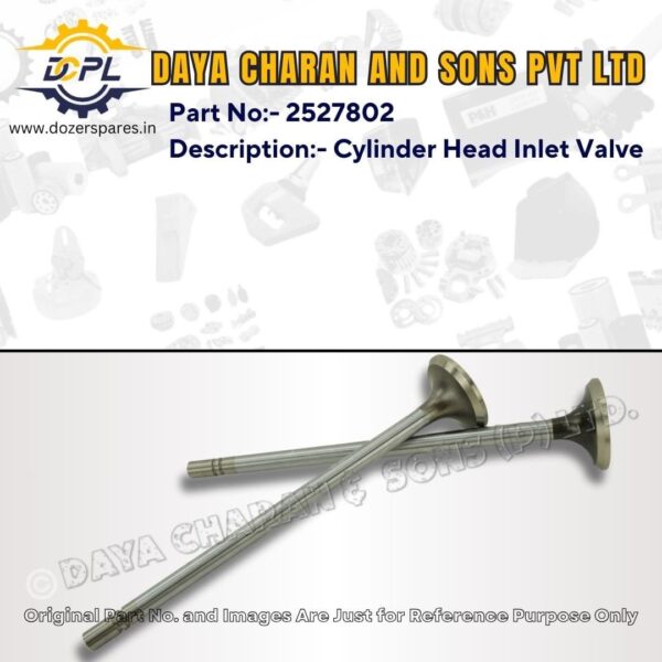 2527802 – Cylinder Head Inlet Valve – Caterpillar
